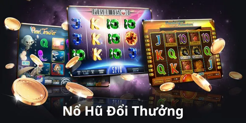 nổ hũ đổi thưởng